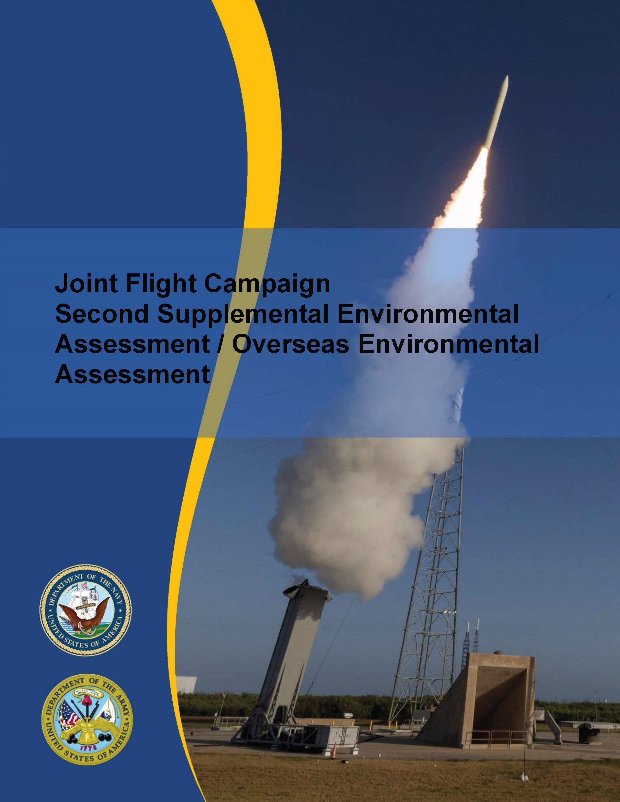 Joint Flight Campaign Flight Tests Second Supplemental EA/OEA